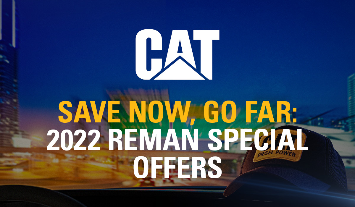 2022 CAT Reman Promotion